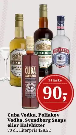 Dagli'Brugsen Cuba Vodka, Poliakov Vodka, Svendborg Snaps eller Halvbitter tilbud