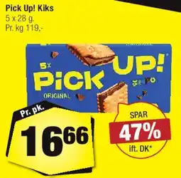 Calle Pick Up! Kiks tilbud