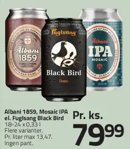 Fleggaard Albani 1859 / Mosaic IPA / Fuglsang Black Bird tilbud