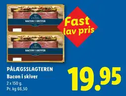 Lidl Pålægsslagteren Bacon i skiver tilbud