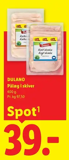 Lidl Dulano Pålæg i skiver tilbud