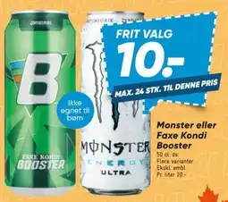 Bilka Monster eller Faxe Kondi Booster tilbud