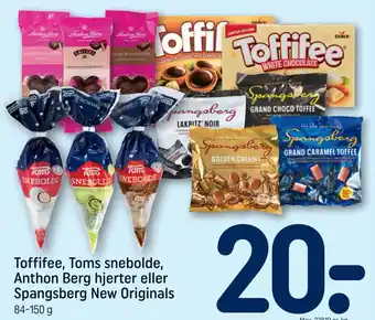 Toffifee, Toms snebolde, Anthon Berg hjerter eller Spangsberg New Originals