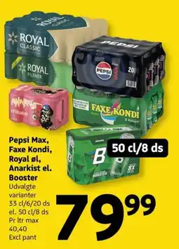 Løvbjerg Pepsi Max, Faxe Kondi, Royal øl, Anarkist el. Booster tilbud