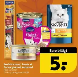 Løvbjerg Beefstick hund, Poesie el. Purina gourmet kattemad tilbud