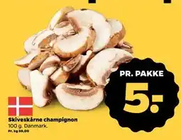 Netto Skiveskårne champignon tilbud