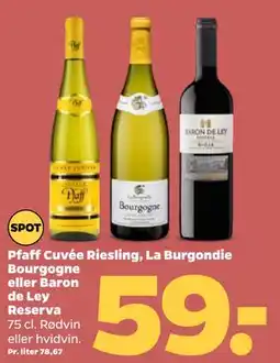 Netto Pfaff Cuvée Riesling, La Burgondie Bourgogne eller Baron de Ley Reserva tilbud