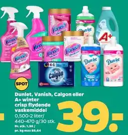 Netto Dunlet, Vanish, Calgon eller A+ winter crisp flydende vaskemiddel tilbud