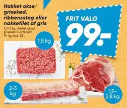 Bilka Hakket okse/ grisekød, ribbenssteg eller nakkefilet af gris tilbud