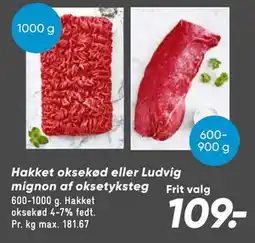 Bilka Hakket oksekød eller Ludvig mignon af oksetyksteg tilbud