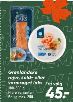 Bilka Grønlandske rejer, kold- eller varmrøget laks tilbud