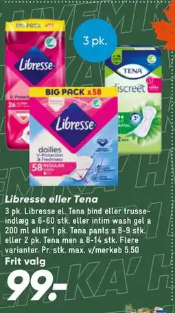 Bilka Libresse eller Tena tilbud
