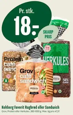 Min Købmand Kohberg Favorit Rugbrød eller Sandwich tilbud