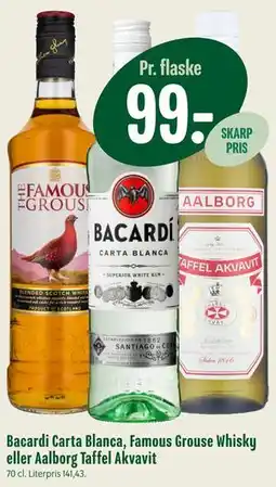 Min Købmand Bacardi Carta Blanca, Famous Grouse Whisky eller Aalborg Taffel Akvavit tilbud