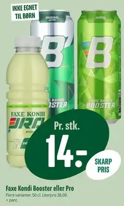 Min Købmand Faxe Kondi Booster eller Pro tilbud