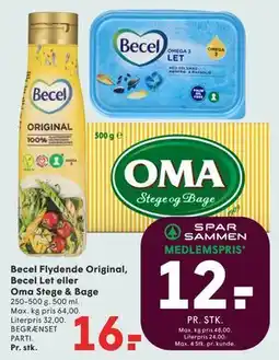 SPAR Becel Flydende Original, Becel Let eller Oma Stege & Bage tilbud