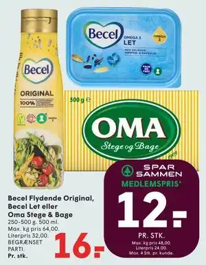 Becel Flydende Original, Becel Let eller Oma Stege & Bage