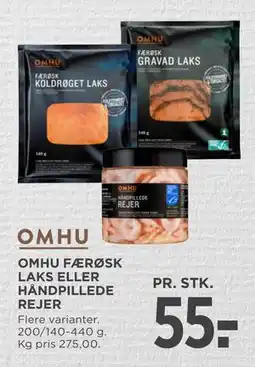 MENY OMHU FÆRØSK LAKS ELLER HÅNDPILLEDE REJER tilbud
