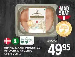 MENY HIMMERLAND INDERFILET AF DANSK KYLLING tilbud