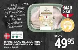 MENY HIMMERLAND HELE LÅR UDEN RYGBEN AF DANSK KYLLING tilbud