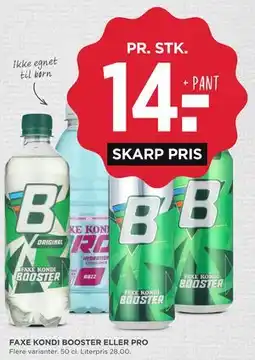 MENY FAXE KONDI BOOSTER ELLER PRO tilbud