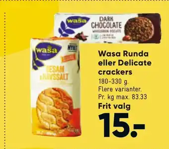 Bilka Wasa Runda eller Delicate crackers tilbud