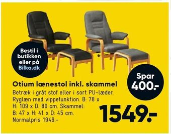 Bilka Otium lænestol inkl. skammel tilbud