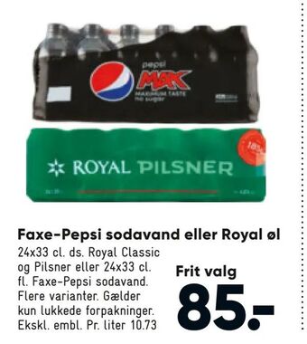 Bilka Faxe-Pepsi sodavand eller Royal øl tilbud