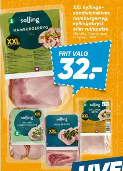 Bilka XXL kyllinge- sandwichskiver,salling hamburgerryg, kyllingebryst eller rullepølse tilbud