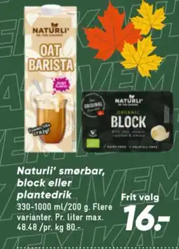 Bilka Naturli' smørbar, block eller plantedrik tilbud