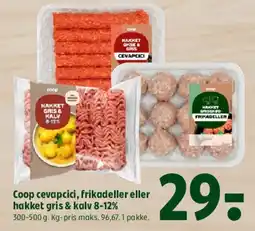 Coop 365 Coop cevapcici, frikadeller eller hakket gris & kalv 8-12% tilbud