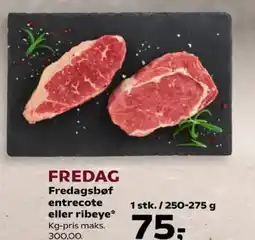 Kvickly FREDAG Fredagsbøf entrecote eller ribeye tilbud