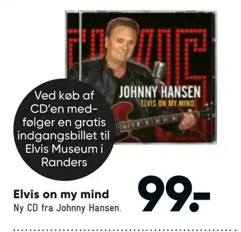 Bilka Elvis on my mind tilbud