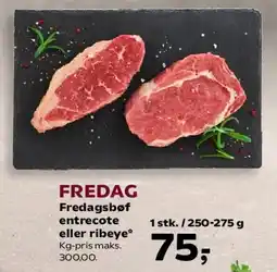 Kvickly Fredagsbøf (entrecote eller ribeye) tilbud