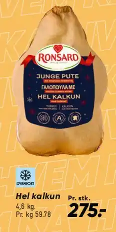 Bilka Ronsard hel kalkun tilbud