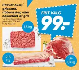 Bilka Hakket okse, grisekød, ribbenssteg eller nakkefilet af gris tilbud
