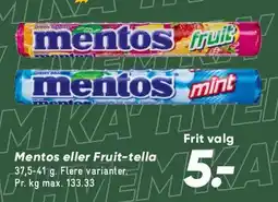 Bilka Mentos eller Fruit-tella tilbud