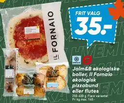 Bilka Il Fornaio / Jalm&B økologisk – pizzabund / boller / flutes tilbud