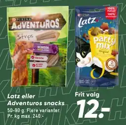 Bilka Latz eller Adventuros snacks tilbud