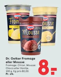 SPAR Dr. Oetker Fromage eller Mousse tilbud