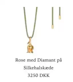 Vibholm Rose med Diamant på Silkehalsskæde tilbud