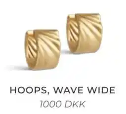 Vibholm Hoops, Wave Wide tilbud