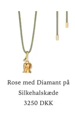 Aveny Rose med Diamant på Silkehalskæde tilbud