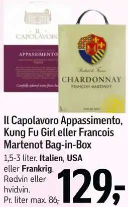 Føtex Il Capolavoro Appassimento, Kung Fu Girl eller Francois Martenot Bag-in-Box tilbud