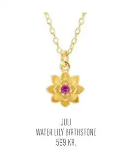 Vibholm JULI WATER LILY BIRTHSTONE tilbud