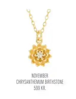 Vibholm NOVEMBER CHRYSANTHEMUM BIRTHSTONE tilbud