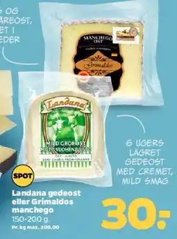 Netto Landana gedeost eller Grimaldos Manchego tilbud