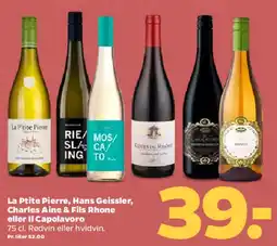 Netto La P'tite Pierre, Hans Geissler, Charles Aine & Fils Rhone eller Il Capolavoro tilbud