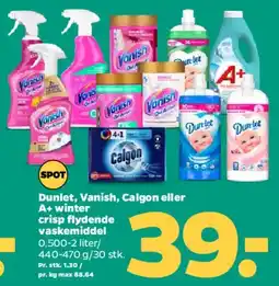 Netto Dunet / Vanish / Calgon / A+ produkter tilbud