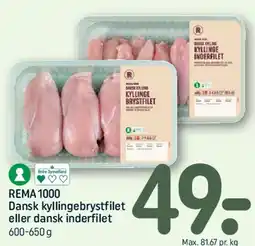 REMA 1000 Dansk kyllingebrystfilet eller dansk inderfilet tilbud